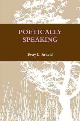 Poetically Speaking 1