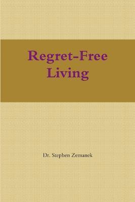 bokomslag Regret-Free Living