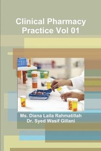 bokomslag Clinical Pharmacy Practice Vol 01