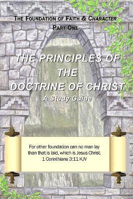 J.J. Hall, J. J. Hall - Principles of the Doctrine of Christ, Häftad