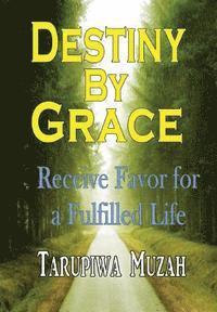 Destiny by Grace
