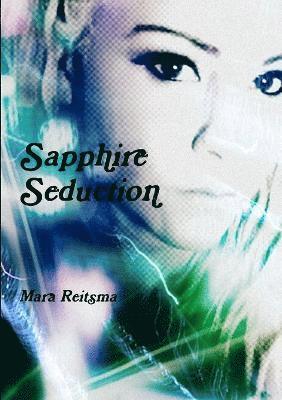 Sapphire Seduction 1