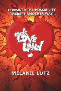 bokomslag Mels Love Land