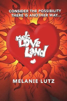 Mels Love Land 1