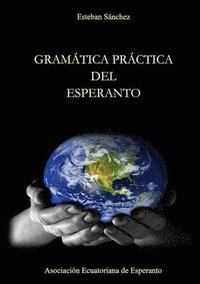 bokomslag Gramtica Prctica del Esperanto