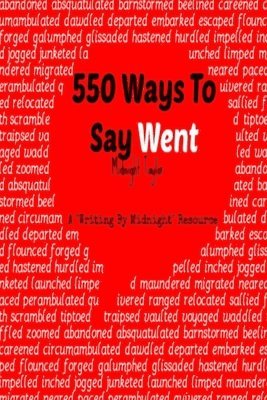 550 Ways to Say Went 1