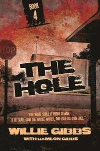 bokomslag The Hole: Book 4