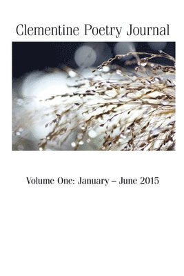 bokomslag Clementine Poetry Journal