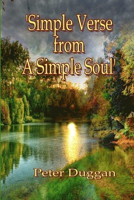 Simple Words From A Simple Soul