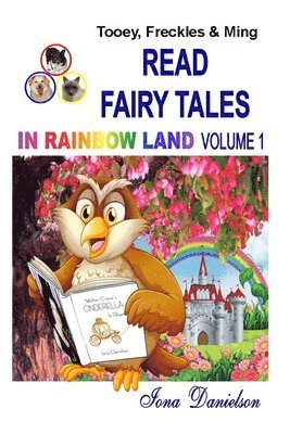 bokomslag Tooey, Freckles & Ming Read Fairy Tales in Rainbow Land Volume 1