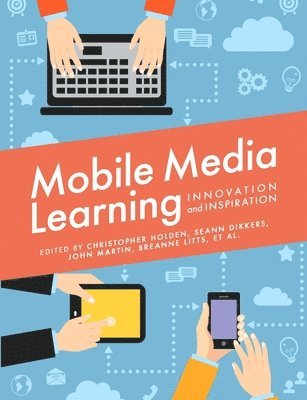 Mobile Media Learning 1