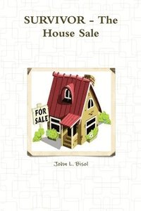 bokomslag Survivor - the House Sale