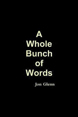 bokomslag Whole Bunch of Words