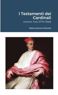 bokomslag I Testamenti dei Cardinali