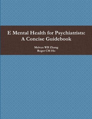 bokomslag E Mental Health for Psychiatrists