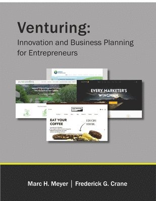 Venturing: Innovation and Business Planning for Entrepreneurs 1