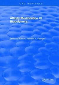 bokomslag Affinity Modification Of Biopolymers