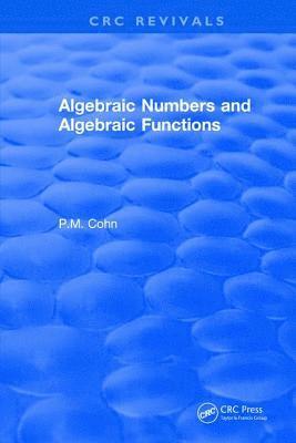 Algebraic Numbers and Algebraic Functions 1