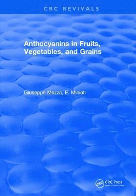 Anthocyanins in Fruits, Vegetables, and Grains 1