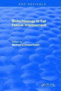 bokomslag Biotechnology in Tall Fescue Improvement