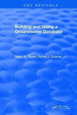 Building and Using a Groundwater Database 1