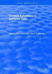 bokomslag Candida Adherence to Epithelial Cells