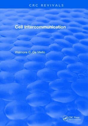 Walmore C. De Mello, Walmore C. de Mello - Cell Intercommunication, Inbunden