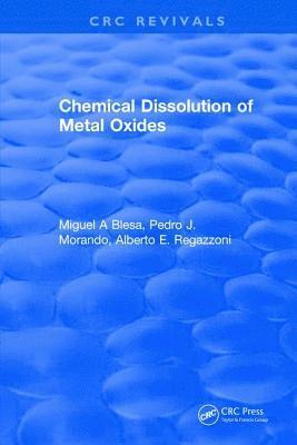 Chemical Dissolution of Metal Oxides 1