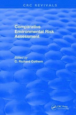 Comparative Environmental Risk Assessment 1