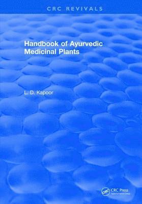 CRC Handbook of Ayurvedic Medicinal Plants 1