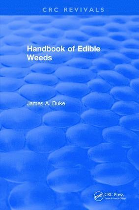 James A. Duke - Handbook of Edible Weeds, Inbunden