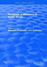 bokomslag Handbook of Mediators in Septic Shock