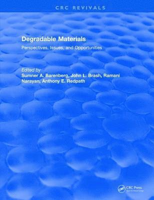 Degradable Materials 1