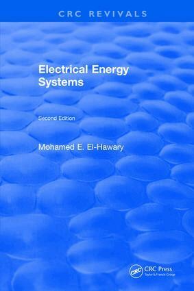 Mohamed E. El-Hawary - Electrical Energy Systems, Inbunden