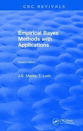 J.S. Maritz, J. S. Maritz - Empirical Bayes Methods with Applications, Inbunden