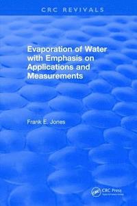 bokomslag Evaporation of Water With Emphasis on Applications and Measurements