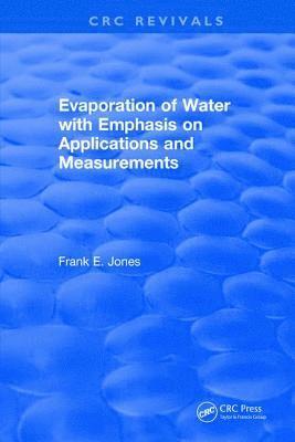 bokomslag Evaporation of Water With Emphasis on Applications and Measurements