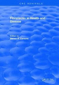 bokomslag Fibronectin in Health and Disease