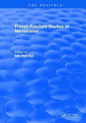 bokomslag Freeze-Fracture Studies of Membranes