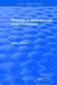 bokomslag Glossary Of Plant Derived Insect Deterrents