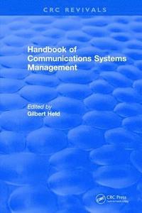 bokomslag Handbook of Communications Systems Management