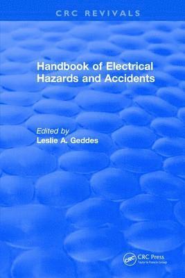 Handbook of Electrical Hazards and Accidents 1