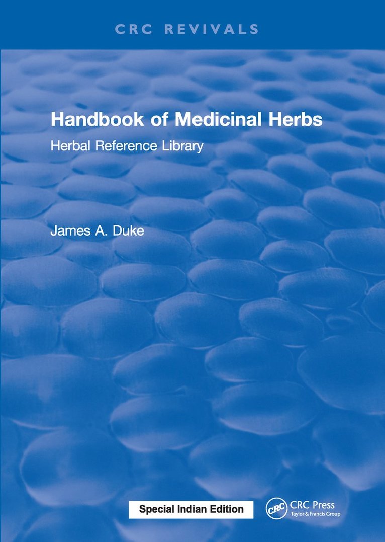 James A. Duke - Handbook of Medicinal Herbs, Inbunden