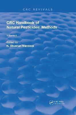 Handbook of Natural Pesticides: Methods
