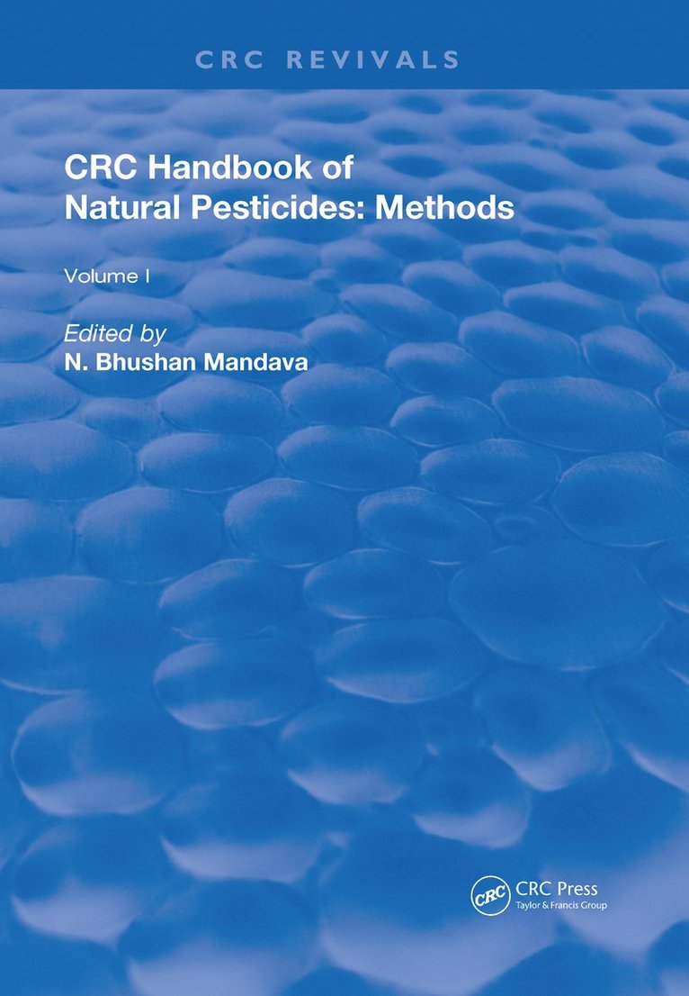 Handbook of Natural Pesticides: Methods