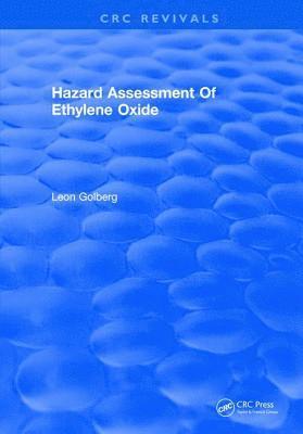 Hazard Assessment Of Ethylene Oxide 1