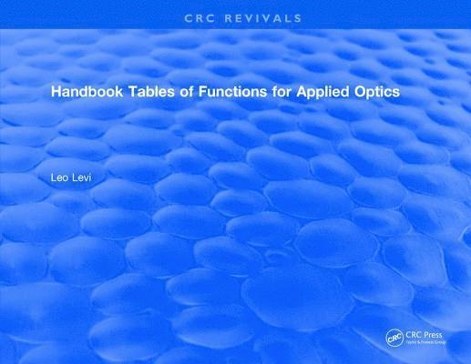 Handbook Tables of Functions for Applied Optics 1