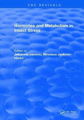 Hormones and Metabolism in Insect Stress 1