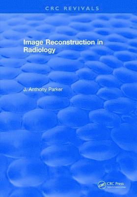 Image Reconstruction in Radiology 1
