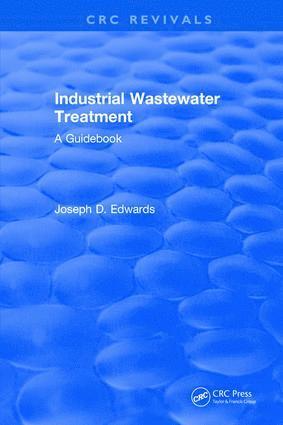 J.D. Edwards, J. D. Edwards - Industrial Wastewater Treatment, Inbunden